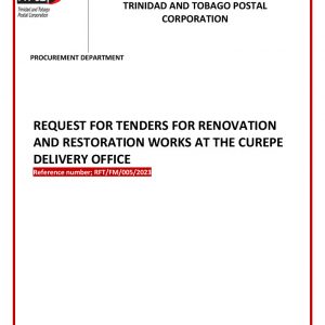 Request for Tenders for Renovation and Restoration of Curepe Delivery Office