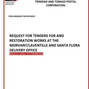 Request for Tenders for restoration works at The Morvant/Laventille and Santa Flora delivery office